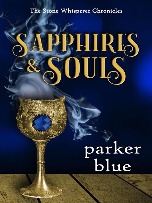 Title details for Sapphires & Souls by Parker Blue - Available